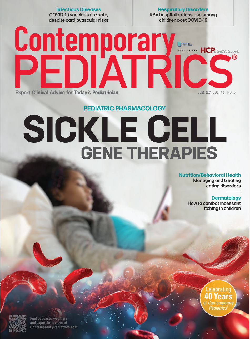What to expect in the June issue of Contemporary Pediatrics